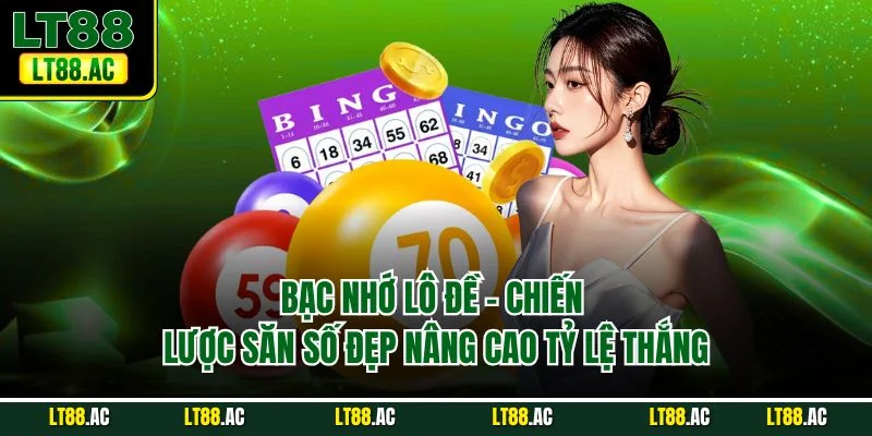 Bạc nhớ lô đề