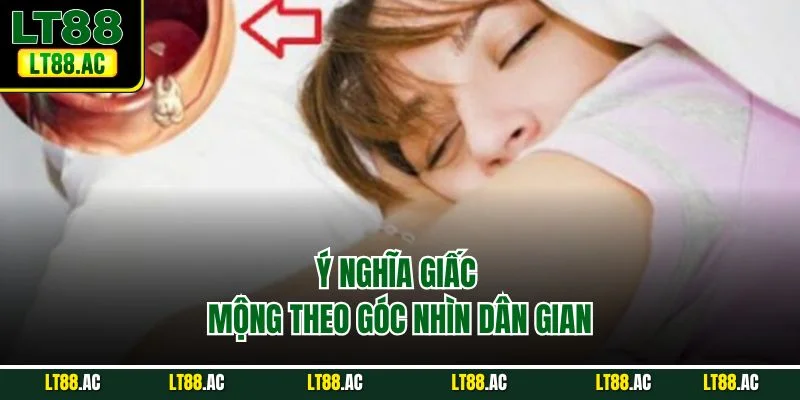 Ý nghĩa giấc mộng theo góc nhìn dân gian